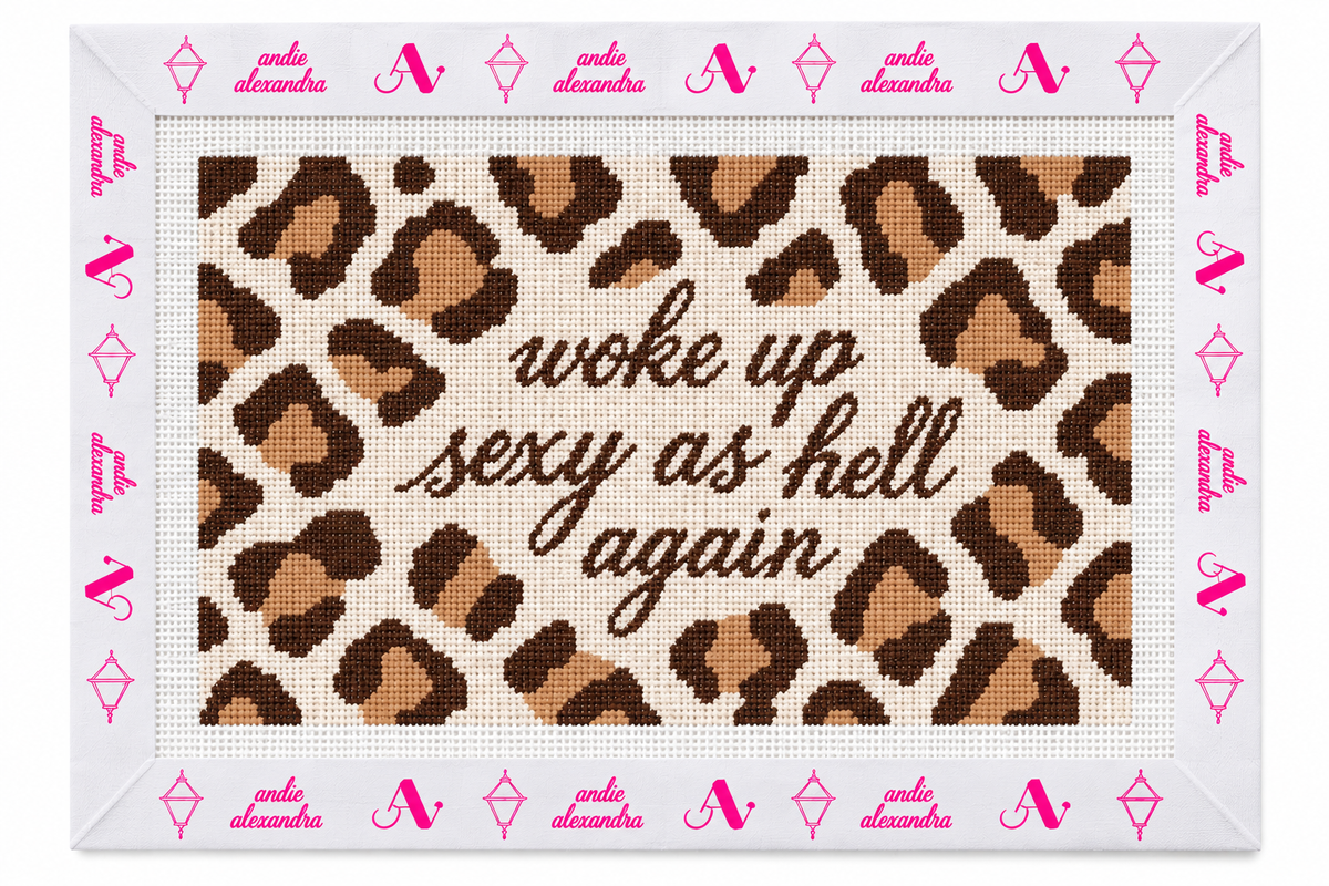 Woke Up Sexy Needlepoint Canvas
